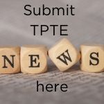 Submit TPTE News here