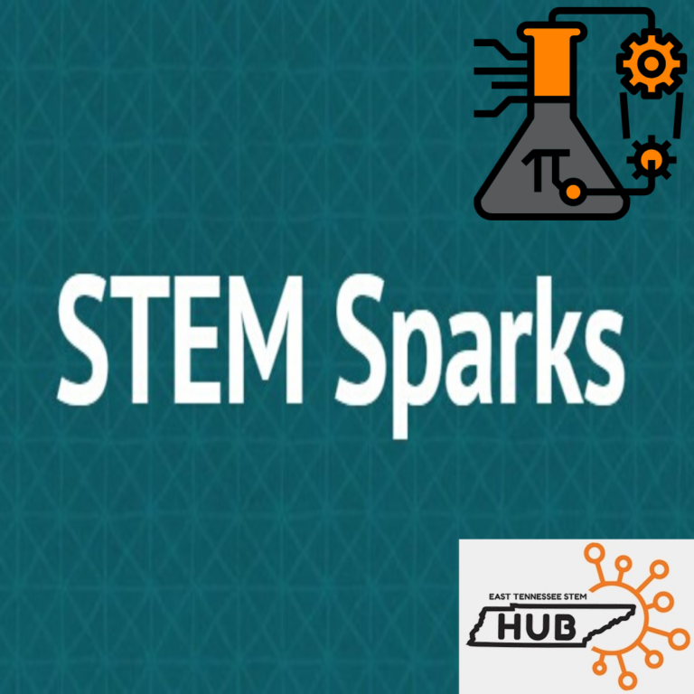 East TN STEM Hub STEM Sparks graphic