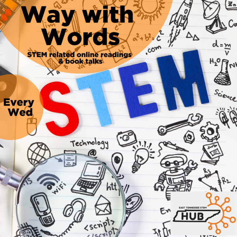 East TN STEM Hub's Way with Words graphic