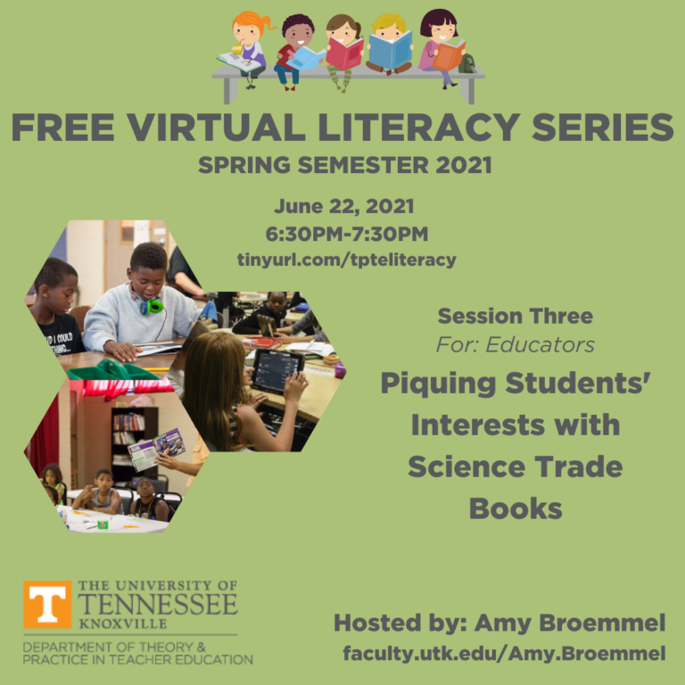 June 22, 2021 literacy series piquing students interests with science trade books